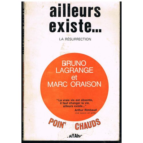 Ailleurs Existe¿La Résurrection