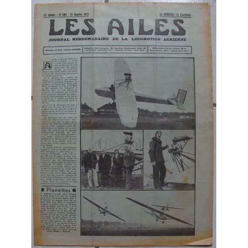 Les Ailes N° 604 ( 12 Janvier 1933 ) : Le Monoplan " Tandem " Louis Peyret, Type Vi / Le Biplan Beechcraft " 17-R " / Le Développement De L'air-Orient / En Vol Au-Dessus De L'himalaya  / Etc ...