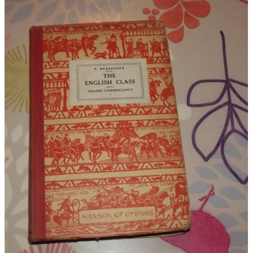 The English Class Grands Commençants 1 Heuitième Édition 1931