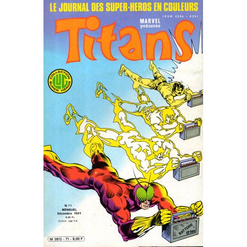 Titans N° 71 Le Journal Des Super-Héros En Couleurs