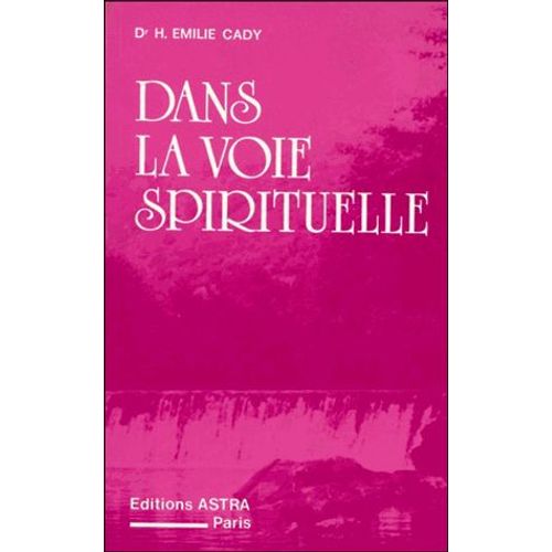 Dans La Voie Spirituelle