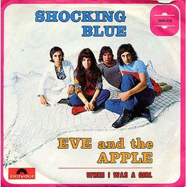 Eve And The Apple / When I Was A Girl