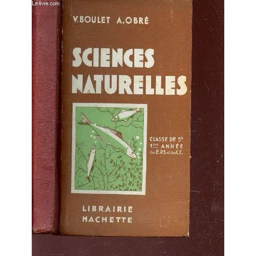 Sciences Naturelles : 1ere Partie : Les Insectes /  Classe De 5e - 1ere Annee Des Eps Et Des Cc.