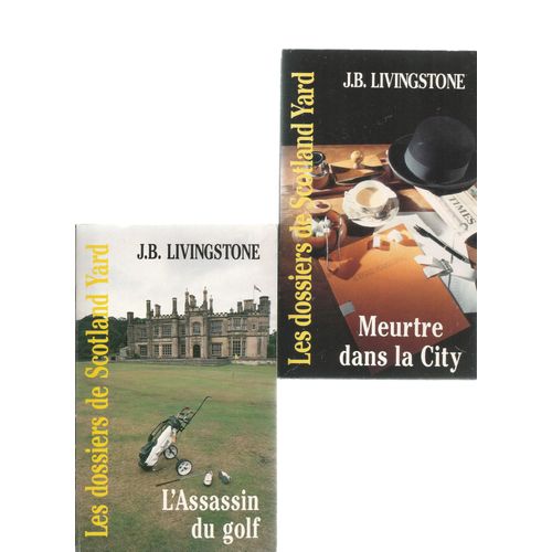 Meurtre Dans La City Et L'assassin Du Golf Par J.B. Livingstone