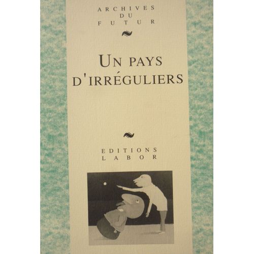 Un Pays D'irréguliers