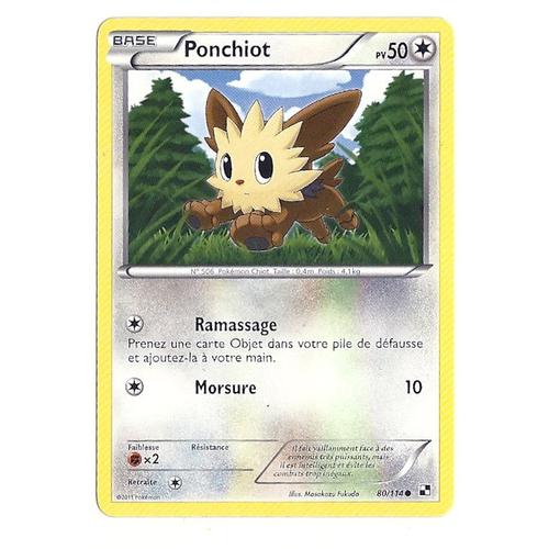 Carte Pokémon Ponchiot 80/114 Série Noir Et Blanc En Français