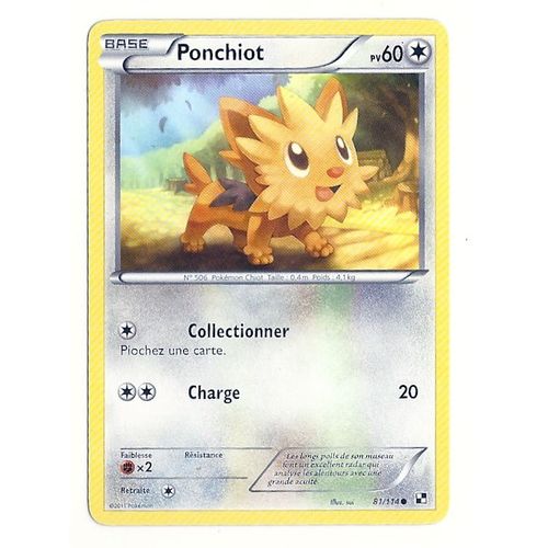 Carte Pokémon Ponchiot 81/114 Série Noir Et Blanc En Français