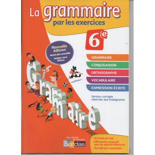La Grammaire Par Les Exercices 6è