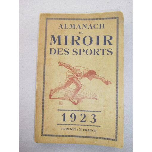 Almanach « Le Miroir Des Sports » De L'année 1934 - Vintage - En Français