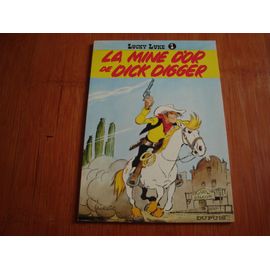 Lucky Luke Tome 1 - La Mine D'or De Dick Digger