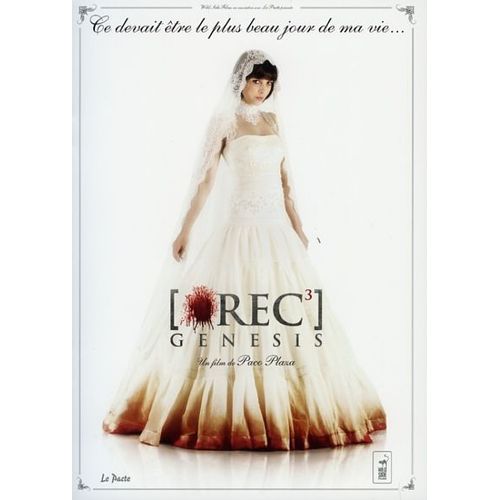 Rec 3 Génesis, Dossier De Presse, Paco Plaza, Leticia Dolera, Diego Martin, Ismael Martinez