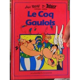 Au Pays D'asterix : Le Coq Gaulois