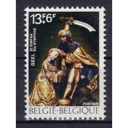 Belgique 1975 : Fragment Du Retable De L'église Sainte-Dymphne À Geel "Cité Charitable" - Timbre Neuf **
