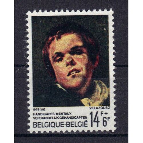 Belgique 1976 : Association Nationale D'aide Aux Handicapés Mentaux : Tableau De Velasquez (Musée Du Prado À Madrid) : Portrait De Fransisco Lezcano - Timbre Neuf **