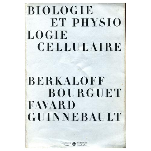 Biologie Et Physiologie Cellulaire / Réf2307