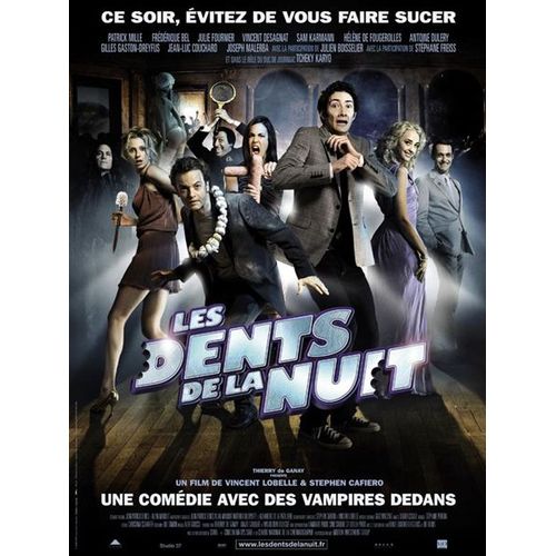 Les Dents De La Nuit - Affiche Originale De Cinéma - Format 120x160 Cm - Un Film De Stephen Cafiero, Vincent Lobelle Avec Patrick Mille, Frédérique Bel, Julie Fournier, Vincent Desagnat - Année 2008