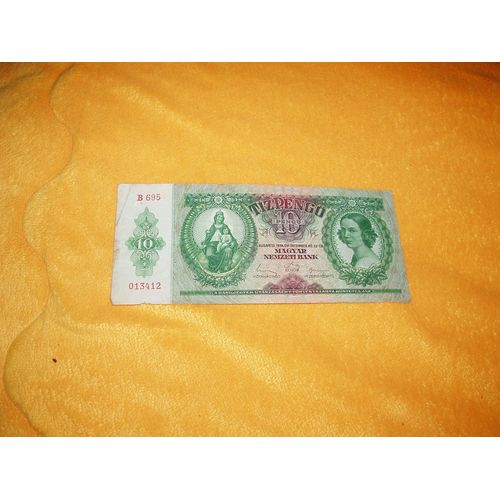 Billet De 10 / Tiz Pengo / Hongrie / Budapest 1936. / N° B 695 013412.