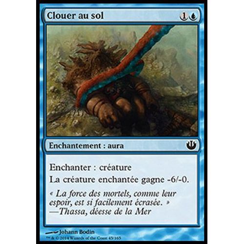 Clouer Au Sol - Magic Incursion Dans Nyx - C