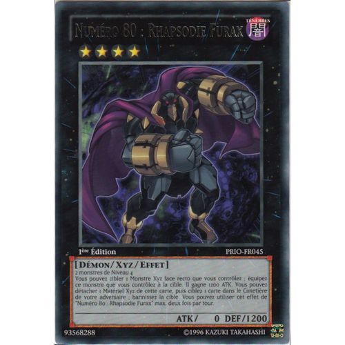 Yu-Gi-Oh ! Numéro 80 : Rhapsodie Furax Prio-Fr045 - Vf - Rare