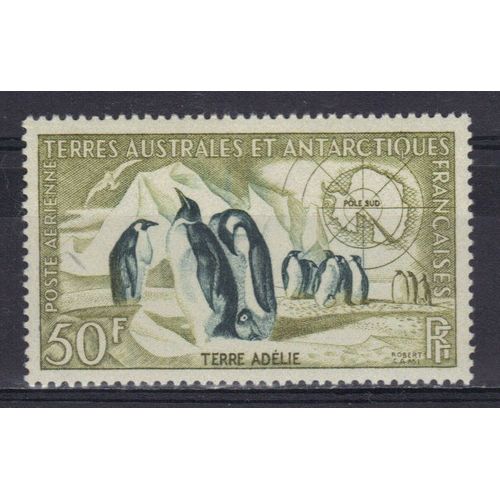 Terres Australes Et Antarctiques Francaises 1956 (Taaf) Poste Aerienne : Faune : Manchots Empereurs (Terre Adélie) - Timbre 50 F. Olive Et Vert Foncé Neuf ** Cote 60 ¿