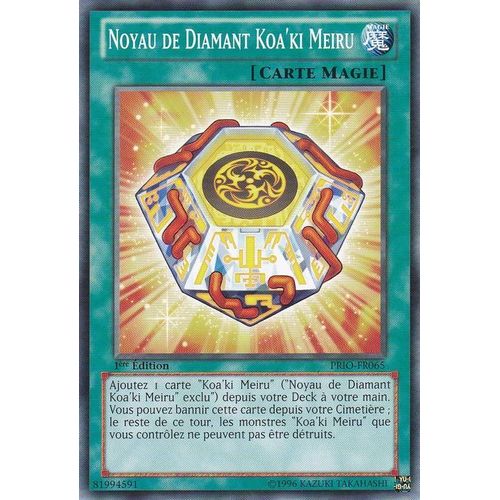 Noyau De Diamant Koa'ki Meiru Prio-Fr065 Commune - Yu-Gi-Oh !