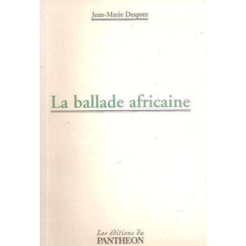 La Ballade Africaine