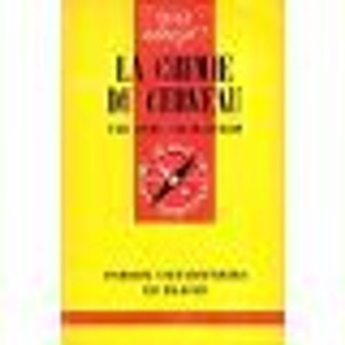Que Sais-Je N 94 La Chimie Du Cerveau