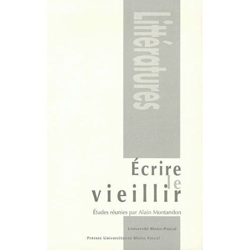 Ecrire Le Vieillir