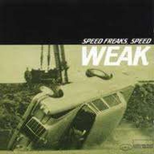 Speed Freaks, Speed Weak