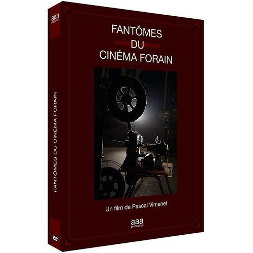 Fantômes Du Cinéma Forain