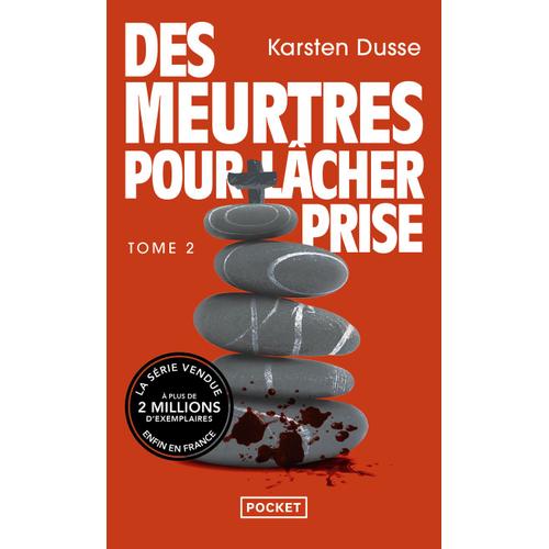 Les Meurtres Zen Tome 2 - Des Meurtres Pour Lâcher Prise