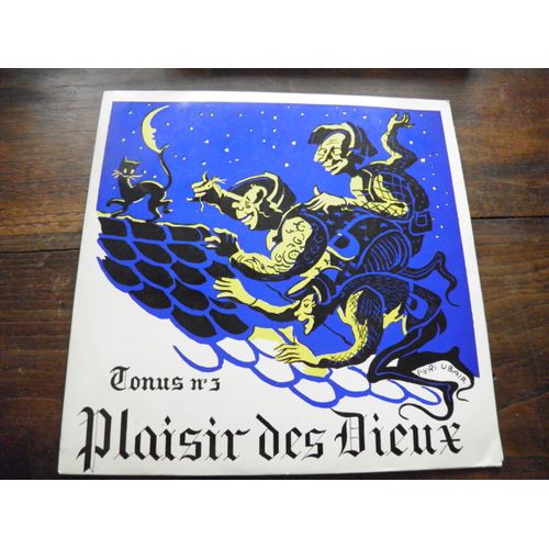 Plaisir Des Dieux - Tonus N° 3 Des Hôpitaux De Paris - Petite Anthologie Des Chansons De Salle De Garde -