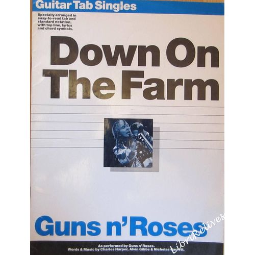 Guns N'roses - Down On The Farm. Guitar Tab Singles