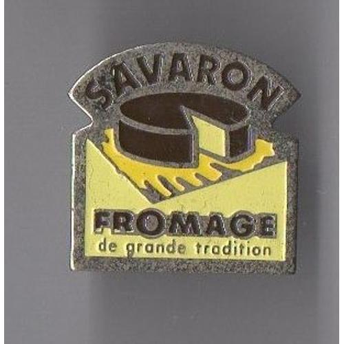 Pin's Savaron (Fromage)