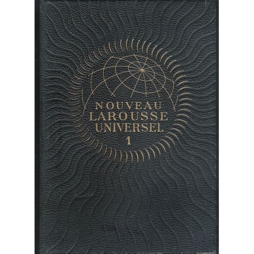 Nouveau Larousse Universel - Tome 1