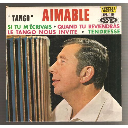 Tango / Si Tu M'écrivais / Quand Tu Reviendras / Le Tango Nous Invite/ Tendresse/