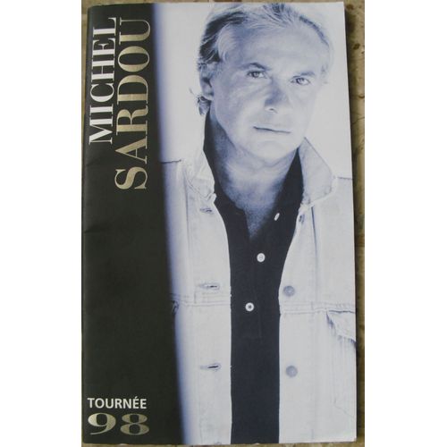 Michel Sardou Programme Tournee  98