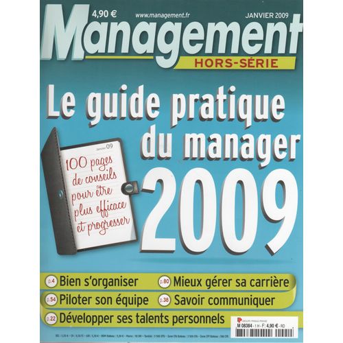 Management  Hors-Série N° 00 : Le Guide Pratique Du Manager