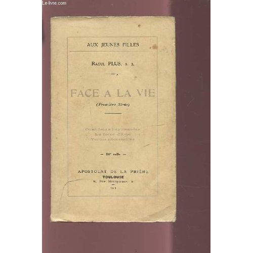 Face A La Vie - Premiere Serie - Grandeurs Baptismales / La Force D'ame / Vertus Necessaires.