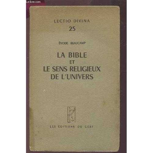 La Bible Et Le Sens Religieux De L'univers - Lectio Divina 25.
