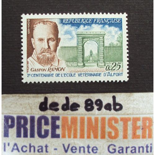 France..  2è Centenaire De L'école Vétérinaire D' Alfort (Gaston Ramon) . Neuf Avec Gomme.