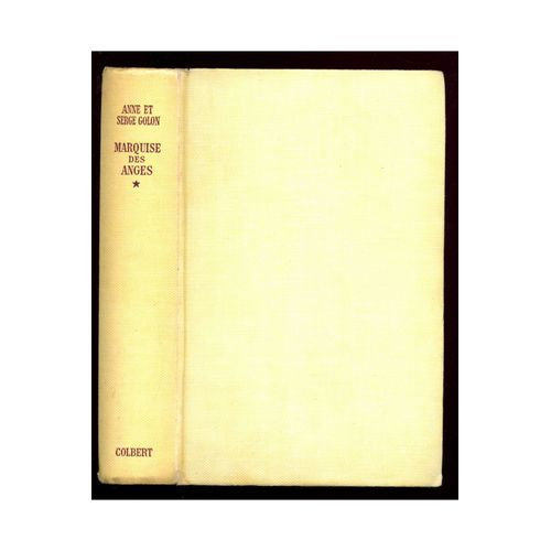 Marquise Des Anges - Angélique / Golon, Anne-Serge
