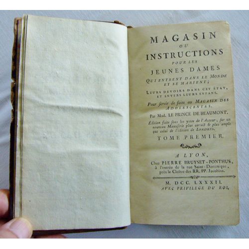 Magasin Ou Instructions Pour Les Jeunes Dames Qui Entrent Dans Le Monde Et Se Marient ( Tome Premier) 1782