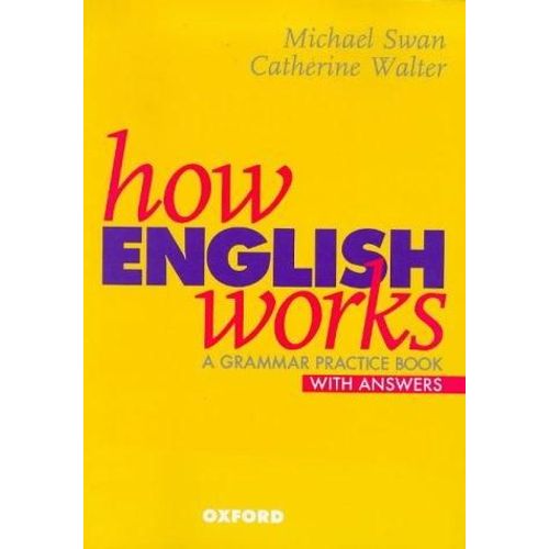 How English Works - A Grammar Practice Book
