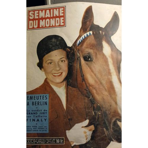 Semaine Du Monde N°34 27/06/1953 Émeutes À Berlin L'affaire Finaly Gisèle Pascal