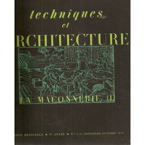 Techniques Et Architecture 9 -10 : La Maçonnerie