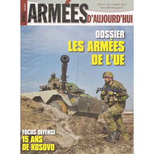Armées D'aujourd'hui 387 - Les Armées De L'union Européenne