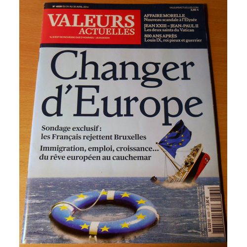 Valeurs Actuelles 4039 Changer D'europe Immigration Emploi Croissance Rêve Européen Au Cauchemar