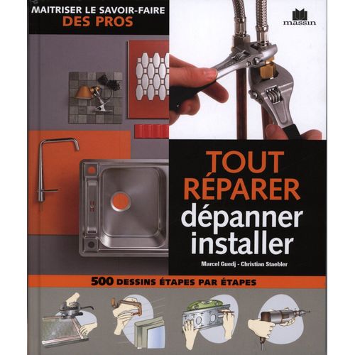 Tout Réparer Dépanner Installer