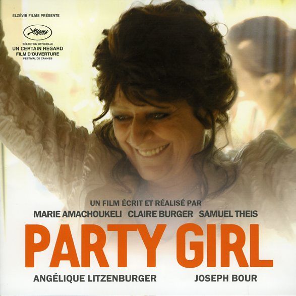 Party Girl, Dossier Presse, Marie Amachoukeli, Claire Burger, Samuel Theis, Angélique Litzenburger